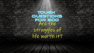 Are the struggles of life worth it?   Of course they are, don’t ever fall into the rut of believing otherwise!
#dailydevotion #tqfgdailydevotion
www.toughquestionsforgod.org
