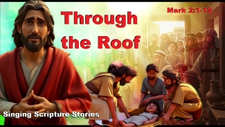 Singing Scripture Stories. Through the Roof. Mark 2:1-12. The story of Jesus healing a paralytic.  Wonderful for Children 5 to 95.  Original fun music for kids and adults to enjoy Bible Stories to music.  Produced by Go God Ministries and Fish and Find Ministries.