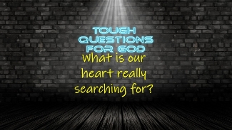 What is our heart really searching for?   What is it that you are yearning for?   What is it that Jesus offers to us, to fill us, to satisfy us and to complete us?
#toughquestionsforgod #letstalktoughquestionsforgod #tqfgdailydevotion
