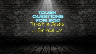 Trust in Jesus … for real …?   Why would I?
#toughquestionsforgod #ludingtonstpaul #dailydevotion
