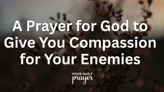 Loving your enemies may be one of the hardest commands in Scripture—but it’s also one of the clearest.

In this powerful daily prayer video, we ask God for supernatural compassion and mercy for those who have hurt us, opposed us, or stood in conflict with us. Drawing from Jesus’ words in Matthew 5 and the example of His forgiveness from the cross, this prayer helps soften our hearts and align our response with God's heart.

This prayer isn’t just for moments of deep betrayal—it’s for every moment we’re tempted to respond with resentment instead of love.

🙏 Prayer: God, Give Us Compassion for Our Enemies
Lord,
You see every wound, every offense, and every person who has caused pain in our lives. And yet, You call us not to return evil for evil, but to bless and forgive.
Father, soften our hearts toward those who’ve hurt us. Help us remember that they, too, are made in Your image.
Give us divine compassion, not in our strength but Yours.
Remind us that forgiveness sets us free and that love disarms darkness.
Use our kindness to lead others toward repentance and healing.
We want to love like Jesus—even when it’s hard.
Amen.

#ForgivenessPrayer #LoveYourEnemies #ChristianForgiveness #DailyPrayer #PrayerForEnemies #LetGoOfHate #HealingPrayer #JesusTeachesLove #MercyOverJudgment #BiblicalForgiveness