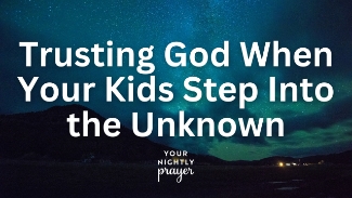 As parents, one of the hardest things we face is learning to trust God as our children grow, stretch their wings, and step into seasons we can’t control.

Whether it’s sending them to school, off to college, into the military, missions, or simply into adulthood, the unknown can be overwhelming. But God goes before them—and He walks with you, too.

This prayer video is for every mom or dad who’s wrestled with fear, worry, and the deep ache of letting go. It will encourage you to trade anxiety for assurance as you place your child in the loving hands of the One who sees it all.

🙏 Prayer: Trusting God with Our Children’s Future
Father,
You see our children even when we can’t.
You know every path they will walk, every friend they’ll meet, every challenge they’ll face.
Help us release control and cling to Your promises.
We confess our fears, our doubts, and our desire to protect.
But today, we choose to trust You—their ultimate Shepherd.
Fill our hearts with peace and remind us that Your plans are greater than ours.
Walk with our children. Keep them safe. Lead them in truth.
In Jesus’ name, Amen.