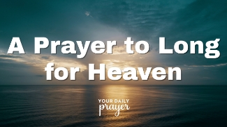 Do you ever feel a deep longing for something this world can’t satisfy?

This heartfelt devotional and prayer will gently guide your heart to what Scripture promises: Heaven is real, and it’s worth longing for. When this life feels overwhelming or your heart grows heavy with grief, loss, or weariness—God invites you to set your eyes on the eternal hope found in Him.

Through Scripture reflections on Philippians 3:20, Revelation 21:4, and 2 Corinthians 4:18, this prayer helps realign your heart with the promise of heaven—where every tear will be wiped away, and every longing fulfilled in God’s presence.

Father God,
In this life filled with trouble and distraction, remind us that our true home is with You.
Help us to long not for fleeting comfort, but for Your eternal glory.
Teach our hearts to hope in heaven—not as escape, but as assurance.
Fix our eyes on Jesus, our living hope.
Until that glorious day comes, help us live with purpose, peace, and anticipation.
In Jesus’ name, Amen.