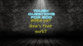 Willful sin???  What’s the deal with that?   So, I’m responsible for what I know I should do, and wrong if I don’t do it?
#toughquestionsforgod #dailydevotion
