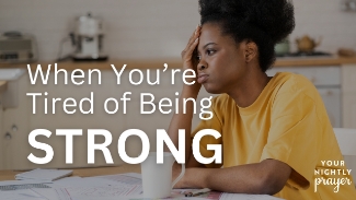 When You’re Tired of Being Strong — A Prayer for the Weary Heart

Do you feel emotionally exhausted, spiritually drained, or just tired of holding it all together?

This prayer is for you.

Life demands so much of us—especially when we feel like we have to stay strong for everyone else. But God never meant for us to carry the weight alone. This video invites you to rest, release the pressure, and lean into God’s sustaining strength.

📖 “Come to me, all you who are weary and burdened, and I will give you rest.” — Matthew 11:28

🙌 If you’ve been silently struggling, let this prayer remind you that God sees your heart, your exhaustion, and your desire to keep going. You don’t have to be strong all the time—His strength is made perfect in your weakness.