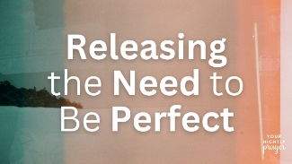 Releasing the Need to Be Perfect — A Prayer for Grace and Rest

Perfectionism is a heavy burden—one we were never meant to carry. Whether you feel pressure to get it all right as a parent, spouse, leader, or believer, God’s grace reminds us that we are enough because He is enough.

📖 “My grace is sufficient for you, for my power is made perfect in weakness.” — 2 Corinthians 12:9

In today’s prayer, we release the impossible standard of perfection and rest in the freedom Christ offers. Let go of striving. Let go of the guilt. Let go of the belief that you have to earn God's love.

You are already fully known and fully loved—right now.
