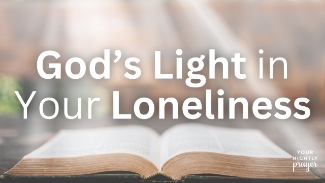 We were created for connection. Even in the perfection of Eden, God saw that it was not good for Adam to be alone. Loneliness is more than a feeling—it can wound us deeply, especially when accompanied by betrayal, abandonment, or rejection. In this evening prayer and devotional, Britt Mooney reminds us that when loneliness presses in, call on Him. Still your heart. Let His light pierce the darkness. With Christ, you are never truly alone.

Scripture reassures us: God will never leave or forsake us (Deuteronomy 31:6). Jesus promised we would never be left as orphans (John 14:18). The enemy whispers, “No one sees you. No one cares.” Yet God’s truth says otherwise—He sees, He cares, and He is light even in our darkest moments.

Throughout the Bible, faithful men and women—Job, Joseph, David, Elijah, even Jesus—experienced seasons of deep loneliness. Each time, God met them there with His presence, love, and power. And He will do the same for you.

Tonight’s Scripture: Psalm 139:12 (NIV)

“Even the darkness will not be dark to you… for darkness is as light to you.”
🔗 Read more on BibleStudyTools.com

🙏 Your Nightly Prayer

Heavenly Father,
You formed us for relationship in your loving image. You see us when we feel forgotten, abandoned, and rejected. You don’t leave us alone as orphans. You promise to stay with us, to comfort and strengthen us. In our loneliness, we call on You now. Speak truth against Satan’s lies. Be the light in our darkness. Thank You for Your amazing presence.
In Jesus’ name, Amen.