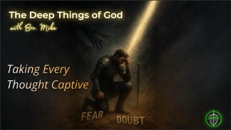 Taking thoughts captive