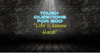 This life is sooooo hard!   There’s so much to combat and maneuver around.   Where can I get some help?   Is it in Jesus?
Looking for more … https://www.toughquestionsforgod.org/
