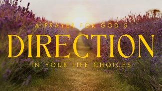 Have you ever faced a decision that left you feeling uncertain about which way to go? In today's prayer and devotional, Scripture reminds us that our steps are directed by the Lord, even when we can’t fully see or understand His plan. Christine Perry shares a personal story of feeling the Lord’s nudge to step away from her current path without knowing what would come next.

What began as confusion and hesitation became a testimony of God’s perfect provision. Where Christine only saw uncertainty, God had already prepared opportunities for work, housing, and growth that she never could have orchestrated on her own.

The truth is, our perspective is limited—we see only what’s right in front of us. God, however, sees the full picture. Trusting Him with our decisions means surrendering our desire for total control and stepping forward in faith, even when the path feels unclear. His direction may not always align with our original plans, but His way is always better.

Today's Bible Reading

"A man's steps are of the Lord; How then can a man understand his own way?" – Proverbs 20:24 (NKJV)

Key Takeaways

God often asks us to take the first step before revealing the next.

Our plans may fall through, but God’s purposes never fail.

Trusting His direction requires faith beyond what we can see.

God’s provision and timing are always perfect, even when the process feels uncertain.

Let’s Pray Together

Lord, thank You for directing my steps, even when I don’t understand the way forward. Help me to trust Your wisdom and surrender my plans to You. Thank You for being my Shepherd, Provider, and Guide. Teach me to walk in faith, believing that Your direction is always good. In Jesus’ name, Amen.

This video is brought to you by iBelieve (https://ibelieve.com)
Subscribe and click the bell (🔔) to see our newest videos. 
Connect with us on Social Media:
Facebook - https://www.facebook.com/iBelievedotcom/
Pinterest - https://www.pinterest.com/ibelievecom/
Instagram - https://www.instagram.com/ibelievecom/
Newsletters - https://www.ibelieve.com/newsletters/
Subscribe to Your Daily Prayer:
Apple Podcasts - https://apple.co/3NDdYqx 
Spotify - https://sptfy.com/OwFK
LifeAudio - https://www.lifeaudio.com/your-daily-prayer/


Related Resources & Articles

How to Know If You’re Following God’s Will – Crosswalk.com

5 Prayers for Guidance in Life’s Decisions – BibleStudyTools.com