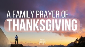God,
Help me and my family to practice gratitude this fall. Guard our hearts from becoming over-scheduled or overwhelmed. Let our celebrations and traditions be rooted in love and not in busyness. Teach us to slow down, to notice Your blessings, and to enjoy the gift of being together. May our home reflect Your peace and presence in every moment, and may everything we do bring glory to You.
In Jesus’ name, Amen.