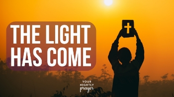 Lord,
This Advent season, help me resist the urge to only pray for my darkness to disappear. Instead, teach me to seek Your light within it. Just as Jesus prayed, “Not as I will, but as You will,” help me to submit to Your plan with faith and trust. Thank You for using my hardships to reveal Your peace, presence, and power. I praise You for being the Light of the World — the One who brings joy, hope, and transformation even in my darkest moments.
In Jesus’ name, Amen.