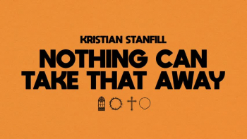 Listen to Kristian Stanfill's "Nothing Can Take That Away."
