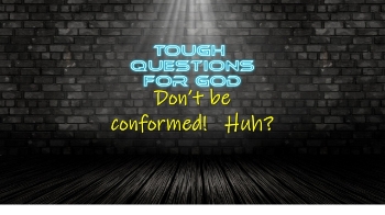 Don’t be conformed! (1 Minute Devotion) - Do you ever feel like you don't quite fit in? Like you're here, but not really here! 
#toughquestionsforgod #questionsforgod #faith #dailydevotions #faithingodalways
