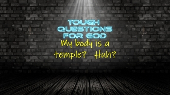 A temple of the Holy Spirit!   Really?   My body, it seems to impossible!
#toughquestionsforgod #questionsforgod #jesusquestions #faith
