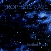 Prophets Cave "I Will Follow" Settled Heart