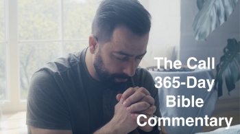 The Call is a 365-Day Video Bible Commentary that takes you through the entire Bible in one year – in chronological order. Begin 2026 with a life-changing commitment to take the word of God into your heart.