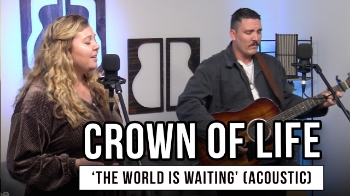 Kentucky-based husband and wife duo, Crown of Life, brought their heartfelt harmonies to the GodTube Music Studio in Nashville with an acoustic performance of “The World is Waiting,” from their new album 'New Beginnings,' out now.
