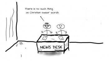 Is there such a thing?
A lively debate?
Are there Christian swear words?
What about tone-down substitutes?
Before you decide, read Psalm 19:14