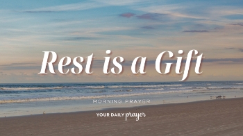 <p>God created you to need rest. This encouraging prayer reminds us that slowing down is not weakness — it’s trusting God to care for us while we rest in His presence.</p>