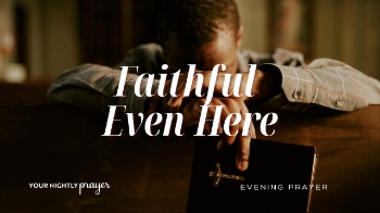 <p>Do the small things in life really matter to God?</p><p><br></p><p>Tonight’s Your Nightly Prayer devotional reminds us that God values faithfulness in everyday obedience. Through Luke 16:10, we’re encouraged to honor God not only in major moments, but also in the quiet assignments no one else sees.</p><p><br></p><p>As you prepare for rest tonight, let this prayer guide your heart toward humility, integrity, and trust in God’s purpose for every season.</p><p><br></p><p>Scripture: Luke 16:10</p><p> Written by Lynette Kittle</p>
