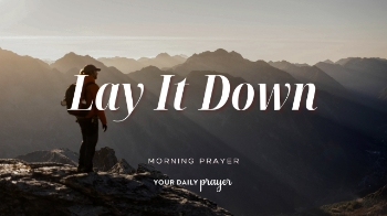 <p>Many of us carry burdens that God never intended us to bear forever. This prayer invites you to release grief, regret, shame, worry, and disappointment into God’s hands and walk in the freedom Christ offers. &nbsp;</p>