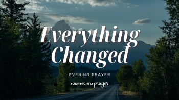 <p>Unexpected changes can shake our confidence and leave us wondering what God is doing. Tonight's prayer reminds us that even when our plans change, God's purpose remains secure. Rest in His guidance and trust Him with every unexpected turn.</p>