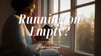 <p>The world encourages self-sufficiency, but Scripture points us toward dependence on God. Join us in this prayer asking the Lord to fill us with His strength as we surrender our own.</p>