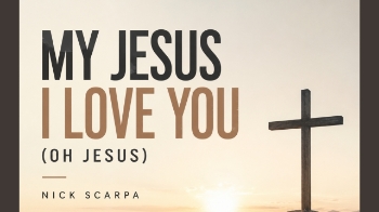 "My Jesus I Love You (Oh Jesus)" is a profound and contemporary reimagining of the classic 1864 hymn "My Jesus, I Love Thee," originally penned by William Ralph Featherston with music by Adoniram Judson Gordon. Seamlessly bridging the past and the present, this new rendition features updated lyrics and a brand-new arrangement by songwriter Nick Scarpa.

While honoring the deep, devotional heart of the foundational 19th-century poem, Scarpa breathes fresh life into the piece with an evocative modern sonic landscape and a passionate, lyrical vulnerability. The result is an intimate yet soaring anthem of faith—capturing a timeless confession of love and devotion for a new generation of listeners.