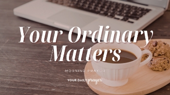 <p>Repetitive responsibilities and unnoticed work can leave believers wondering whether their daily lives truly matter. This prayer encourages us to recognize God’s presence in ordinary moments and faithfully offer every task to Him as an act of worship.</p>