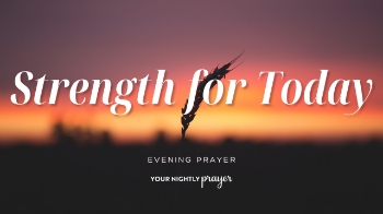 <p>Worry can make it difficult to focus on the responsibilities directly in front of us. This devotional encourages believers to remain faithful in today’s work while trusting God with tomorrow’s outcomes.</p><p><br></p><p><span style="color: rgb(15, 15, 15);">00:00 - 00:35 - Your Nightly Prayer</span></p><p><span style="color: rgb(15, 15, 15);">00:36 - 03:05 - Devotional</span></p><p><span style="color: rgb(15, 15, 15);">03:06 - 04:30 - Things to Meditate Upon</span></p><p><br></p><p><br></p>