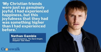 <p><em>Dolphin Tale</em> star Nathan Gamble opens up about his powerful journey to faith in Christ and the rock-bottom season that changed his life. Gamble, also known for roles in <em>The Dark Knight</em> and <em>Marley &amp; Me</em>, shares how the joy and peace he witnessed in Christians drew him toward Jesus and eventually led him to Bible college. He also discusses his new movie <em>Bad Counselors</em>, why he doesn't want to limit himself to faith-based projects, and how he hopes to be a light on every set. Plus, Gamble reflects on the enduring impact of <em>Dolphin Tale</em> and why he's grateful fans still call him “Dolphin Boy.”</p>