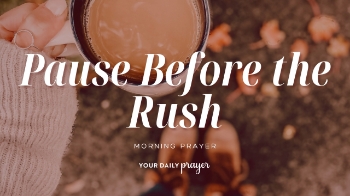 <p>As summer winds down and fall schedules begin to fill, this prayer invites you to pause before the rush.</p><p>Isaiah 26:3 reminds us that God keeps in perfect peace those whose minds are steadfast because they trust in Him.</p><p>Use this prayer to step away from noise, surrender the pressure to stay constantly productive, and build a deeper foundation of peace before the next busy season begins.</p><p><br></p><p><span style="color: rgb(15, 15, 15);">00:00 - 01:27 - Your Daily Prayer</span></p><p><span style="color: rgb(15, 15, 15);">01:28 - 01:36 - Bible Memory Verse</span></p><p><span style="color: rgb(15, 15, 15);">01:37 - 06:23 - Devotional</span></p>
