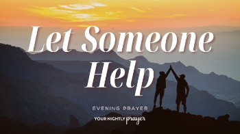 <p>God never intended us to carry every responsibility alone.</p><p>Inspired by Galatians 6:2, this nighttime Scripture reflection encourages believers to ask for help when the weight becomes too much and to compassionately help others carry burdens they cannot lift alone.</p><p><br></p><p><span style="color: rgb(15, 15, 15);">00:00 - 01:08 - Your Nightly Prayer</span></p><p><span style="color: rgb(15, 15, 15);">01:09 - 04:03 - Devotional</span></p><p><span style="color: rgb(15, 15, 15);">04:04 - 05:21 - Things to Meditate Upon</span></p>
