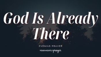 <p>If you're entering a new month or season with uncertainty, Isaiah 43:2 offers a promise to hold onto: <strong>“I will be with you.”</strong></p><p>God doesn't promise that we'll never experience deep waters or difficult seasons. He promises His presence through them.</p><p>Tonight, release what you cannot control and rest knowing the God who walks beside you is also already ahead of you.</p><p><br></p><p><span style="color: rgb(15, 15, 15);">00:00 - 00:35 - Your Nightly Prayer</span></p><p><span style="color: rgb(15, 15, 15);">00:36 - 04:20 - Devotional</span></p><p><span style="color: rgb(15, 15, 15);">04:21 - 05:52 - Three Things to Meditate Upon</span></p>