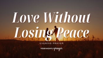 <p>Christian love does not require accepting every behavior or giving every person unlimited access to your life.</p><p>Inspired by Philippians 4:8, this <strong>Your Nightly Prayer</strong> devotional explores how believers can maintain healthy boundaries while resisting bitterness, resentment, and constant negative rumination.</p><p>Strong boundaries and gentle love can coexist.</p><p><br></p><p><span style="color: rgb(15, 15, 15);">00:00 - Bible Memory Verse</span></p><p><span style="color: rgb(15, 15, 15);">00:24 - Your Nightly Prayer</span></p><p><span style="color: rgb(15, 15, 15);">01:14 - Something to Ponder</span></p><p><span style="color: rgb(15, 15, 15);">04:00 - 3 Things to Meditate Upon</span></p>