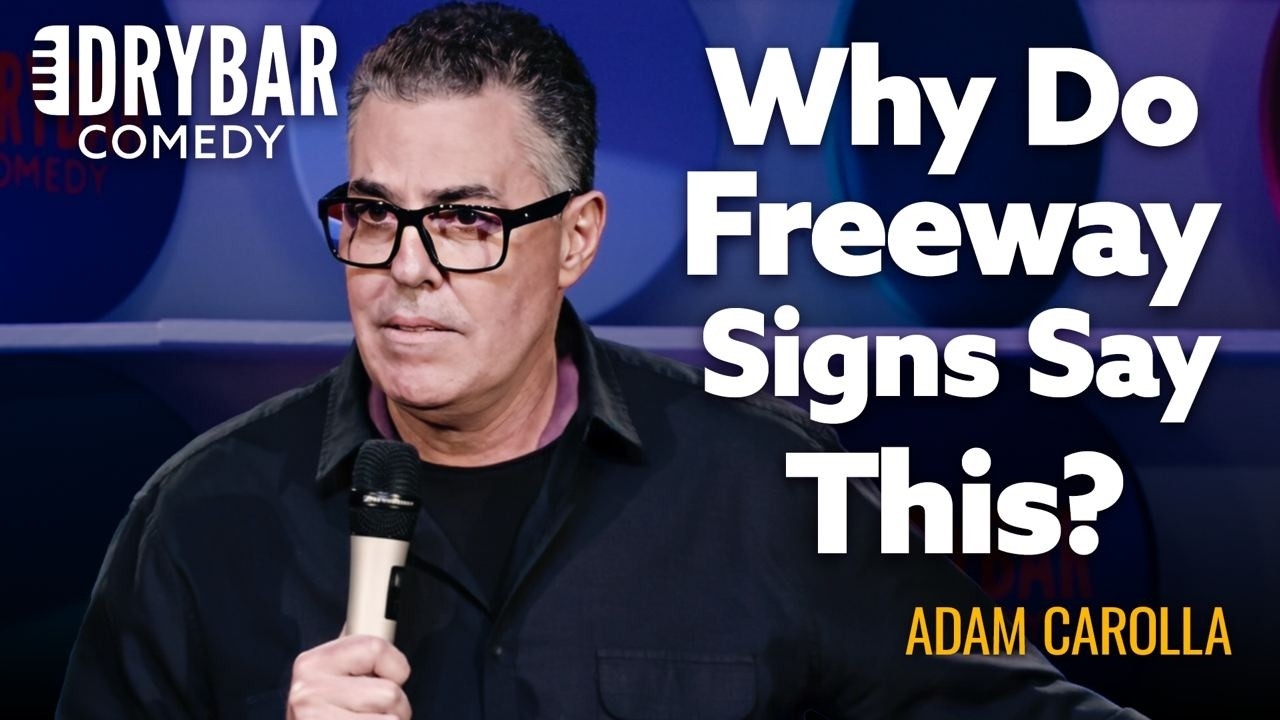 <p>Podcasting and comedy legend Adam Carolla takes the stage at Dry Bar Comedy to vent about Los Angeles traffic and electronic freeway signs. He questions why state signs spend millions repeating "Click It or Ticket" instead of advertising useful reminders like flossing or letting go of past family trauma.</p>