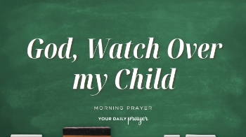<p>As a new school year begins, parents prepare backpacks, school supplies, schedules, and routines. But how do we prepare our children's hearts?</p><p>In today's Your Daily Prayer, Heidi Vegh reflects on Daniel 1 and the courage Daniel demonstrated while living in a culture different from the one in which he was raised.</p><p>Like Daniel, our children will encounter new ideas, friendships, expectations, and challenges as they grow.</p><p>This prayer asks God to protect our children, strengthen their character, guide their friendships, and give them courage to live faithfully even when their parents aren't nearby.</p><p>Whether your child is starting kindergarten, elementary school, middle school, or high school, join us in praying for a school year filled with wisdom, kindness, discernment, and spiritual growth.</p>