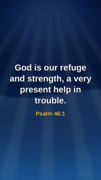 Psalm 46:1 (KJV) — a moment in God's Word from Pastor William Welker and Pastor Katie Welker, Faith Wave Ministry Network, Wiggins, Mississippi.