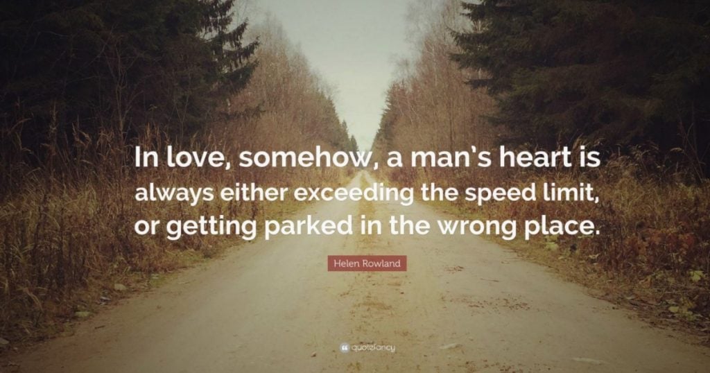 51 funny quotes about love helen rowland