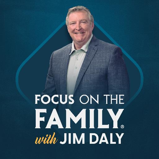 Focus on the Family with Jim Daly