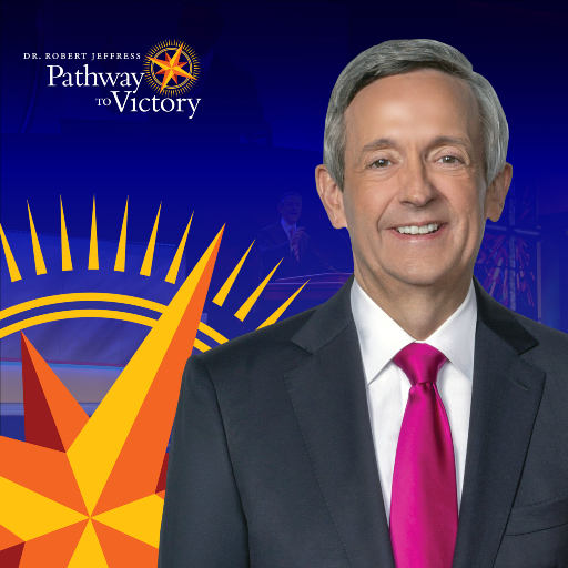 Pathway to Victory with Dr. Robert Jeffress
