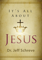 It’s All About Jesus - Series