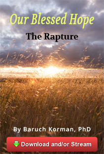 Our Blessed Hope "The Rapture"