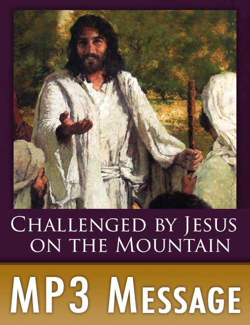 Free MP3 - Challenged by Jesus on the Mountain