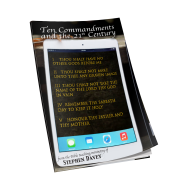 Ten Commandments and the 21st Century