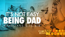 It’s Not Easy Being Dad - Single