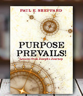 “Purpose Prevails” (full length book)
