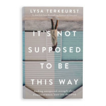 It’s Not Supposed To Be This Way