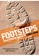 Footsteps: What it Really Means to Follow Jesus